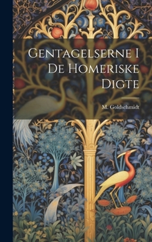 Hardcover Gentagelserne i de Homeriske Digte Book