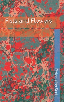 Paperback Fists and Flowers Book