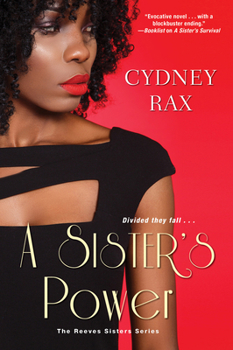 A Sister's Power - Book #3 of the Reeves Sisters