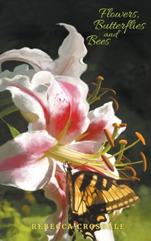 Hardcover Flowers, Butterflies and Bees Book