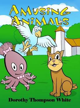 Hardcover Amusing Animals Book
