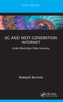 Paperback 6G and Next-Generation Internet: Under Blockchain Web3 Economy Book