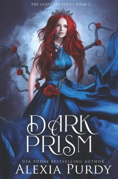 Paperback Dark Prism (The Glass Sky Book 2) Book