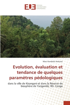 Paperback Evolution, évaluation et tendance de quelques paramètres pédologiques [French] Book