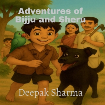 Adventures of Bijju and Sheru