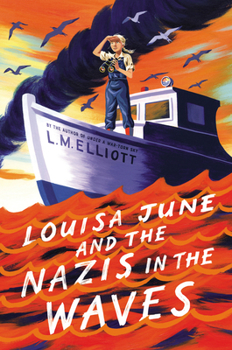 Hardcover Louisa June and the Nazis in the Waves Book