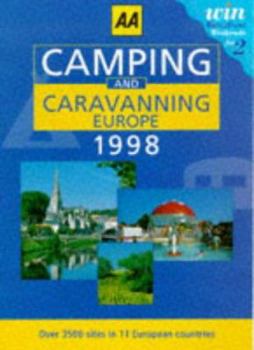Paperback Camping and Caravanning in Europe: 1998 (AA Lifestyle Guides) Book
