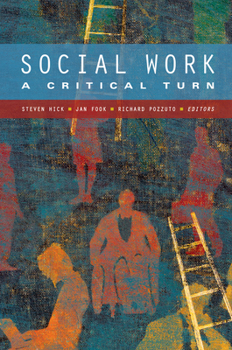 Paperback Social Work: A Critical Turn Book