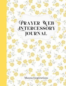 Hardcover Prayer Web Intercessory Journal Book