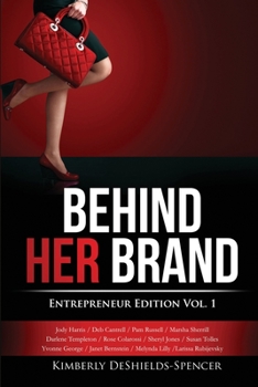 Paperback Behind Her Brand: Entrepreneur Edition Book