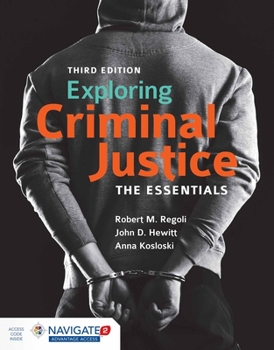 Paperback Exploring Criminal Justice: The Essentials [With Access Code] Book