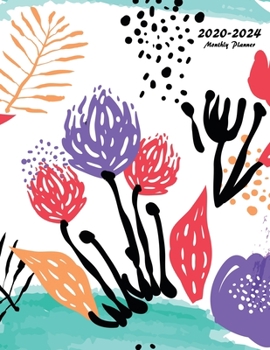 2020-2024 Monthly Planner: Large Five Year Planner with Floral Cover (Volume 5)
