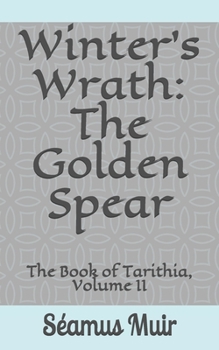 Paperback Winter's Wrath: The Golden Spear Book