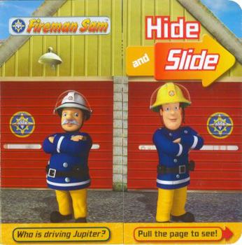 Hardcover Fireman Sam Hide and Slide. Book