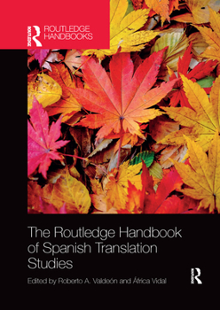 Paperback The Routledge Handbook of Spanish Translation Studies Book