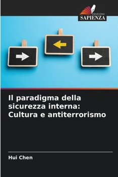 Paperback Il paradigma della sicurezza interna: Cultura e antiterrorismo [Italian] Book