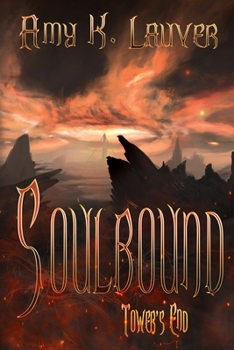 Paperback Soulbound: Tower's End Book