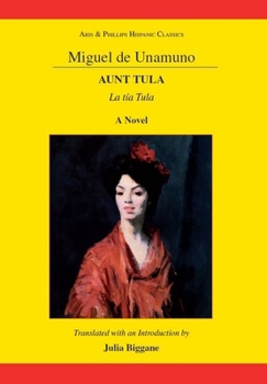 Paperback Unamuno: Aunt Tula Book