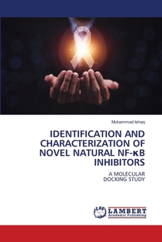 Identification and Characterization of Novel Natural Nf-?b Inhibitors