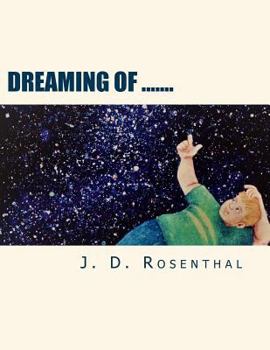 Paperback Dreaming of ....... Book