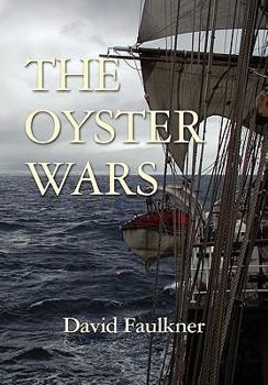 Hardcover The Oyster Wars - Second Edition Book