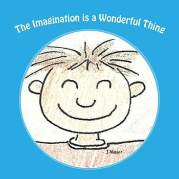Paperback The Imagination is a Wonderful Thing Book