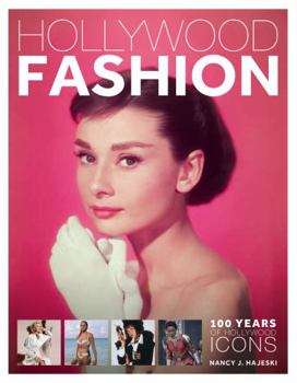 Hardcover Hollywood Fashion: 100 Years of Hollywood Icons Book