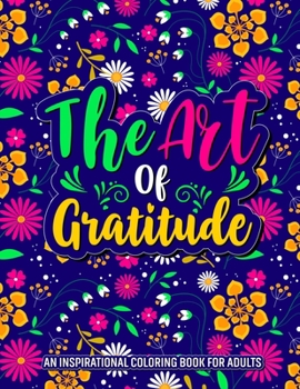 Paperback The Art Of Gratitude Book