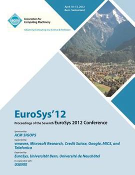 Paperback EuroSys 12 Proceedings of the EuroSys 2012 Conference Book