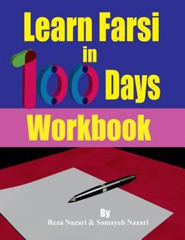 Paperback Learn Farsi in 100 Days: Workbook Book