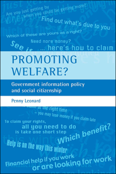 Paperback Promoting Welfare?: Government Information Policy and Social Citizenship Book