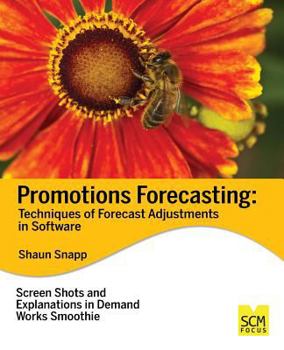 Paperback Promotions Forecasting: Forecast Adjustment Techniques in Software Book