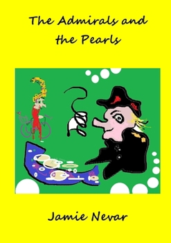 Paperback The Admirals and the Pearls Book