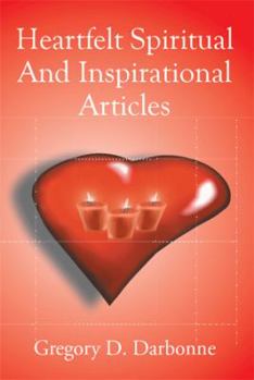 Paperback Heartfelt Spiritual and Inspirational Articles Book