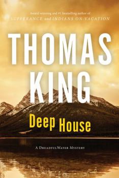 Deep House: A DreadfulWater Mystery - Book #6 of the DreadfulWater