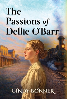 The Passions of Dellie O'Barr
