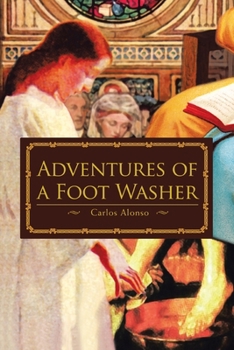 Paperback Adventures of a Foot Washer Book