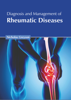 Hardcover Diagnosis and Management of Rheumatic Diseases Book