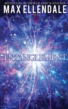 Entanglement - Book #6 of the Four Point Universe