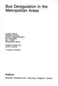Hardcover Bus Deregulation in the Metropolitan Areas (Oxford Studies in Transport) Book
