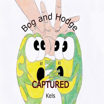 Paperback Bog and Hodge Captured Book