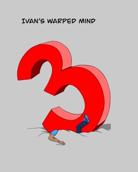 Ivan’s Warped Mind 3: Color