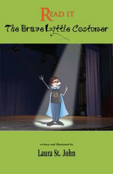 Paperback The Brave Little Costumer (The Act It Read It Series, Volume 6) Book