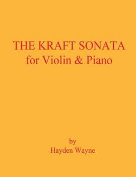 Paperback The Kraft Sonata for Violin and Piano Book