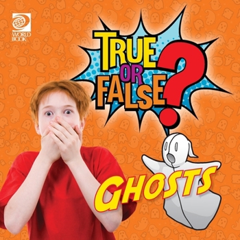 Paperback True or False? Ghosts Book