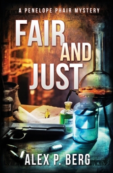 Paperback Fair and Just: A Supernatural Mystery Book