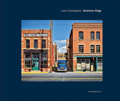 Hardcover Luca Campigotto: American Elegy Book