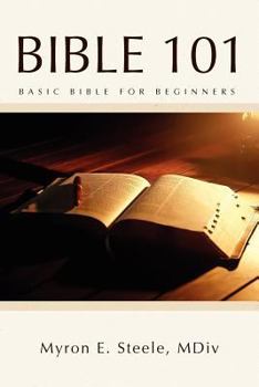 Paperback Bible 101: Basic Bible for Beginners Book