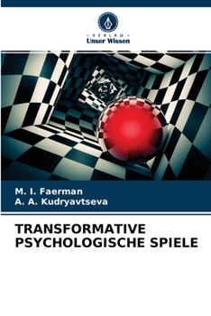 Paperback Transformative Psychologische Spiele [German] Book