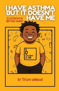 Paperback I Have Asthma, But It Doesn't Have Me Book